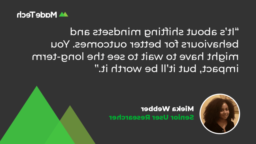 米卡的头像上用白色文字写着:“这是十大网博靠谱平台改变心态和行为以获得更好的结果。. 你可能要等一段时间才能看到它的长期影响，但这是值得的.”